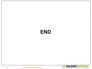  Positioning StrategyStage #1:GOAL:CFC* is cash-flow contributingHire VP of Sales Validate assumptions   needed to close sales