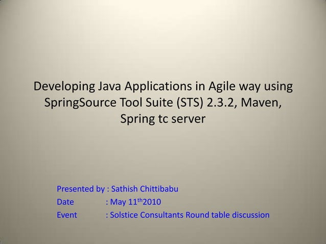 Developing Agile Java Applications using Spring tools | PPT