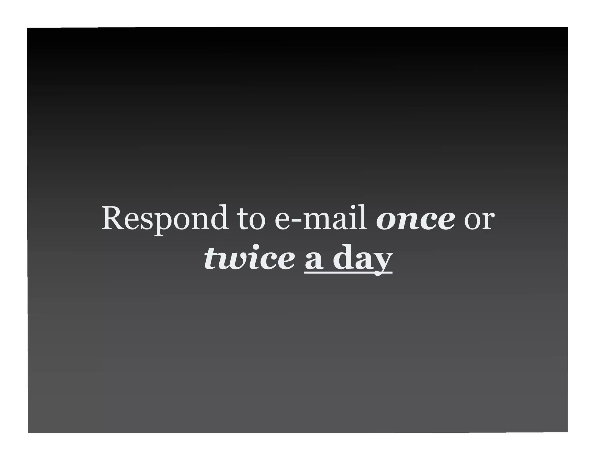 Time Management for the Productivity Challenged