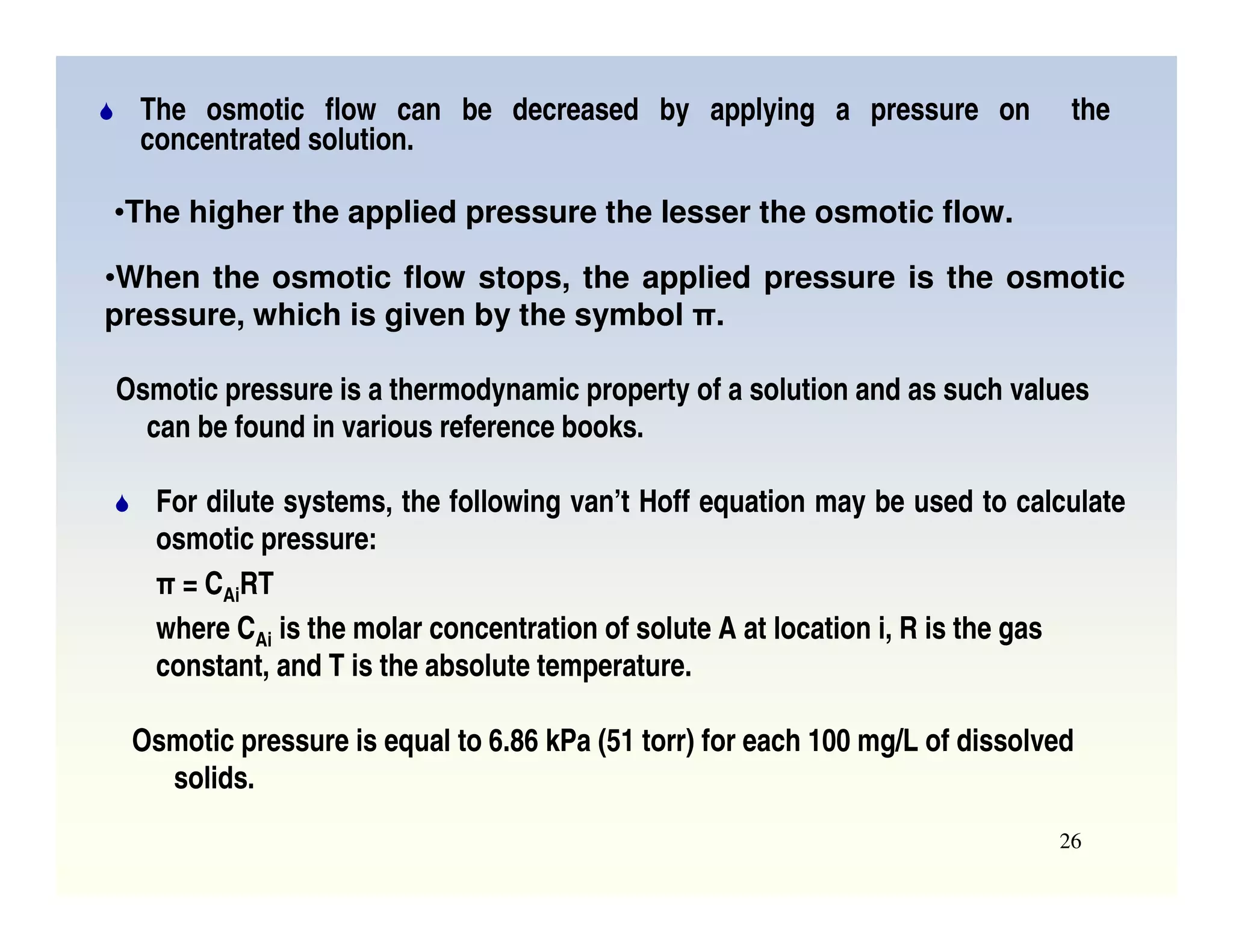 water diffuses from dilute to concentrated solution. 
   
