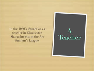 Stuart Davis: The Artist