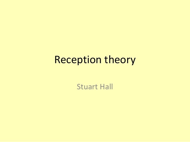 Stuart hall reception theory
