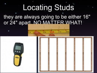 Locating Studs ,[object Object]