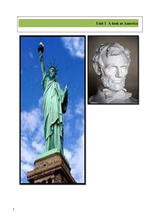 Unit 1 A look at America




1
 