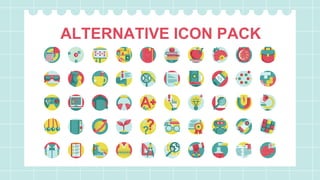 ALTERNATIVE ICON PACK
 