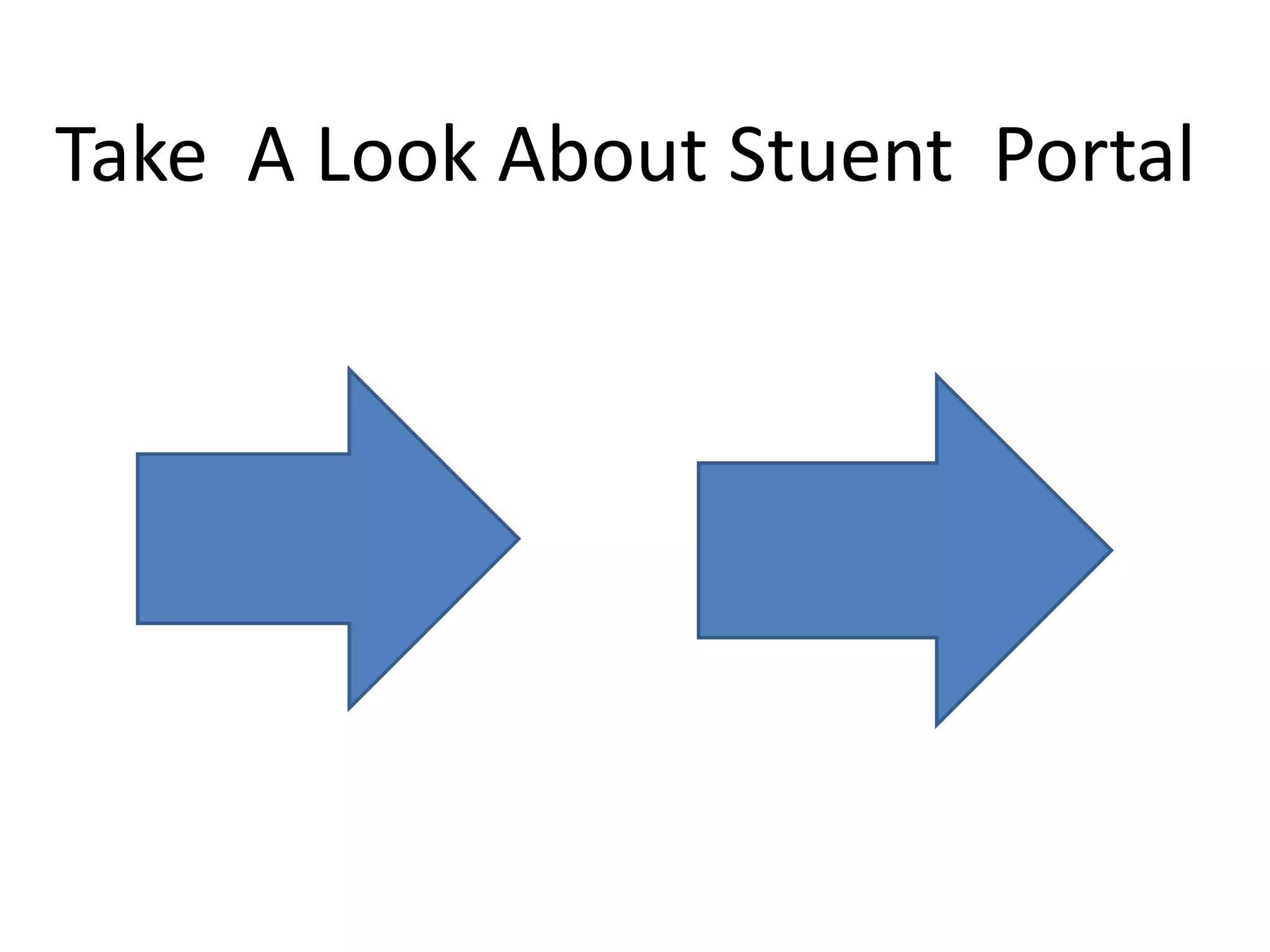 Take A Look About Stuent Portal