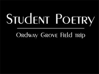 Student Poetry