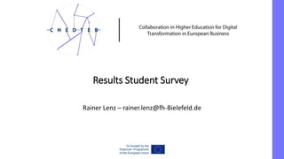 Results Student Survey
Rainer Lenz – rainer.lenz@fh-Bielefeld.de
 