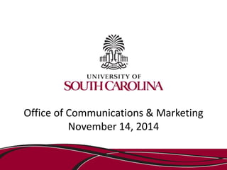 Office of Communications & Marketing
November 14, 2014
 