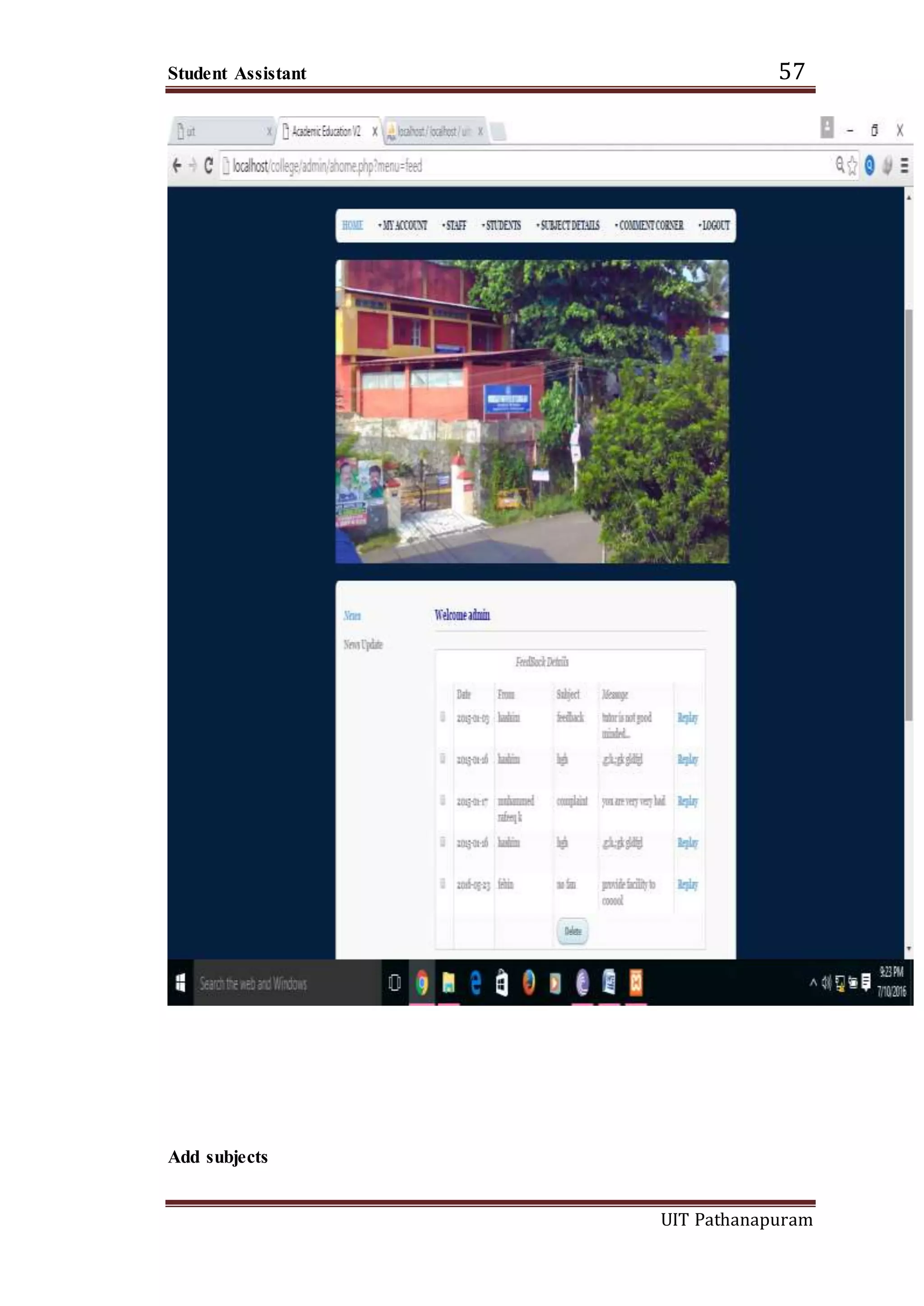 Student Assistant 57
UIT Pathanapuram
Add subjects
 