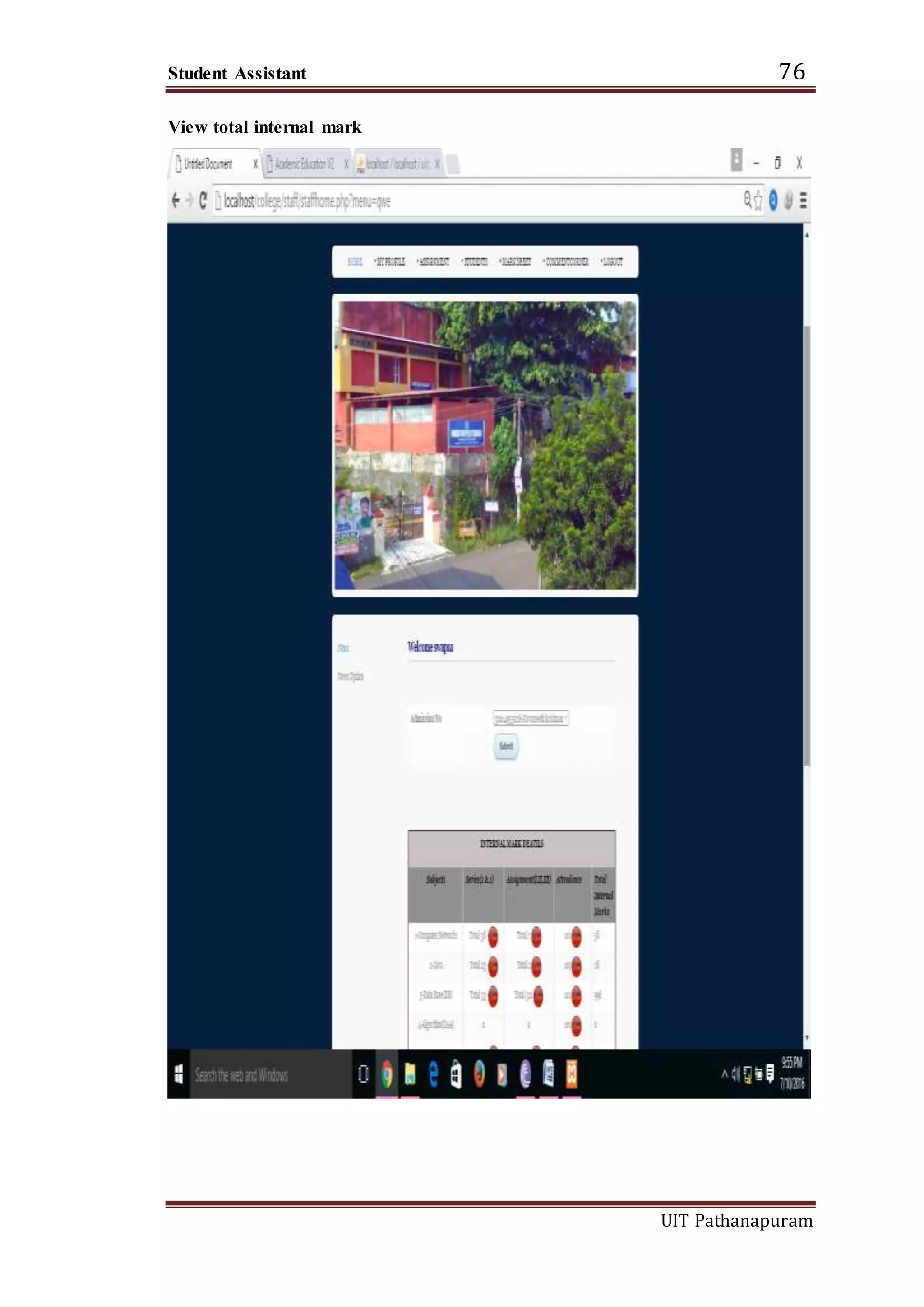 Student Assistant 76
UIT Pathanapuram
View total internal mark
 