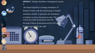 StudentAttandanceManagementSystemINTERNSHIP | PPTX