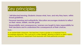 Broad Key Principles Student-Centred Philosophies in Education: Humanism & Existentialism ...