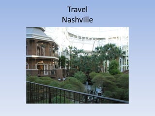 Travel 
Nashville 
 