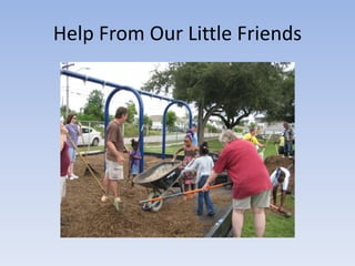 Help From Our Little Friends 
 