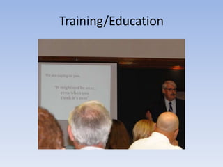 Training/Education 
 