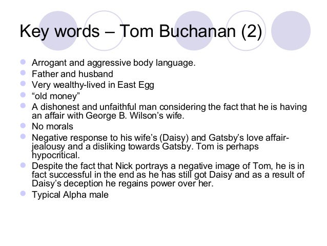 gatsby vs tom essay Gatsby essay - free download as pdf file (pdf), text file (txt) or read online for free gatsby vs tom daisy's ultimate decision the great gatsby, written by f scott fitzgerald in the 1920s, serves to help characterize. gatsby vs tom essay Gatsby essay - free download as pdf file (pdf), text file (txt) or read online for free gatsby vs tom daisy's ultimate decision the great gatsby, written by f scott fitzgerald in the 1920s, serves to help characterize.