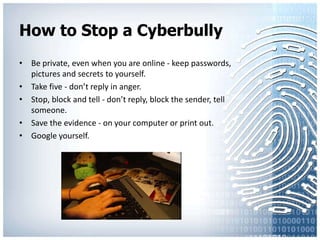 who have been bullied themselves 