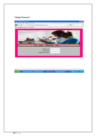 43 | P a g e
Change Password
 