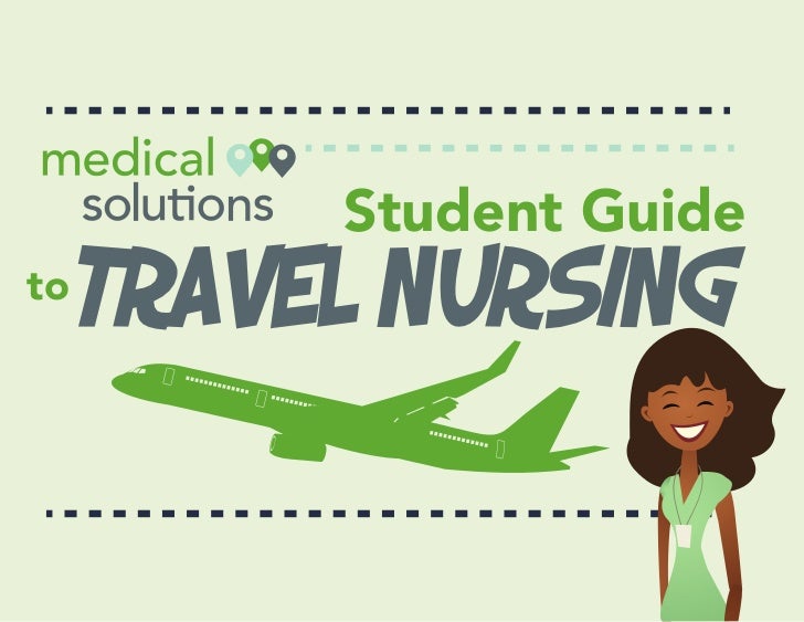 Student Guide to Travel Nursing