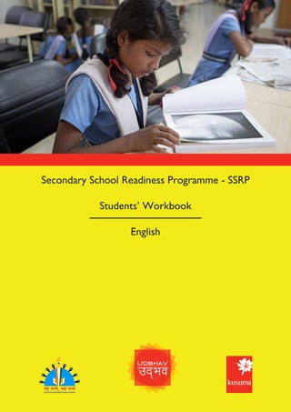 1
Secondary School Readiness Programme - SSRP
Students’ Workbook
English
 