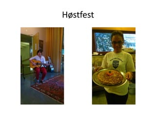 Høstfest
 