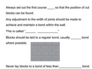 Student l1 blockwork | PPT