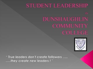 Student leadership in DCC