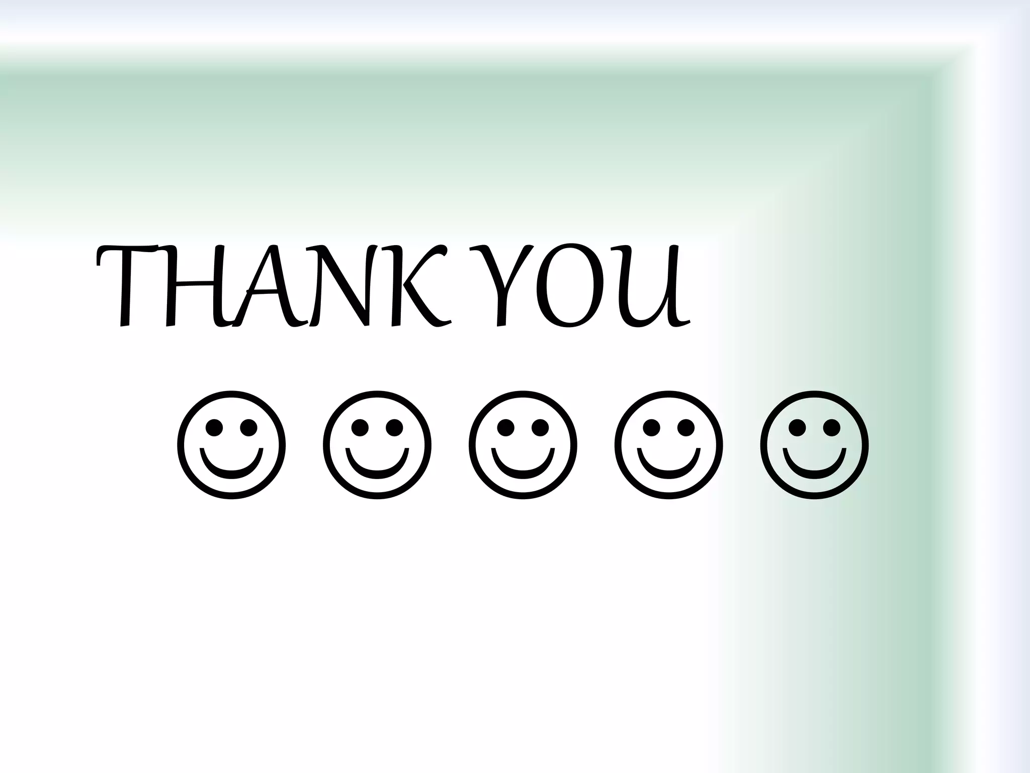 THANK YOU
    
 