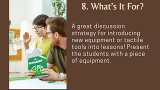 8. What’s It For?
 