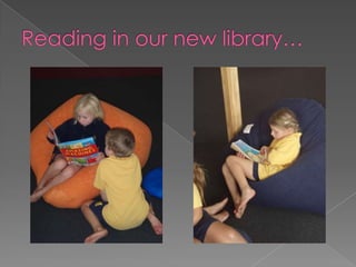 Reading in our new library…