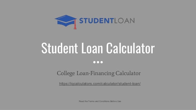 college loans calculator