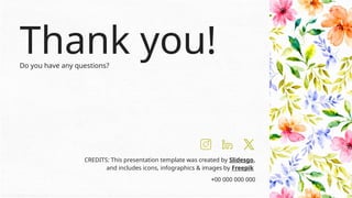 CREDITS: This presentation template was created by Slidesgo,
and includes icons, infographics & images by Freepik
Thank you!
Do you have any questions?
+00 000 000 000
 