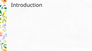 Introduction
 