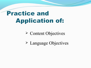    Content Objectives
   Language Objectives
 