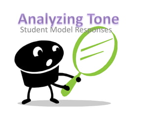 Analyzing Tone Student Model Responses 