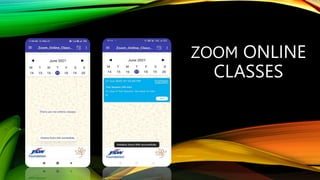 ZOOM ONLINE
CLASSES