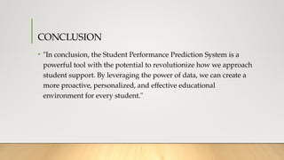 STUDENT PERFORMANCE PREDICTION SYSTEM.pptx