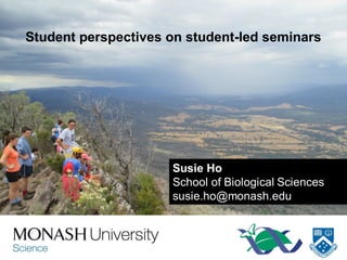 Student perspectives on student-led seminars 
 