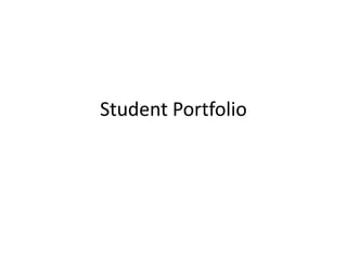 Student Portfolio 