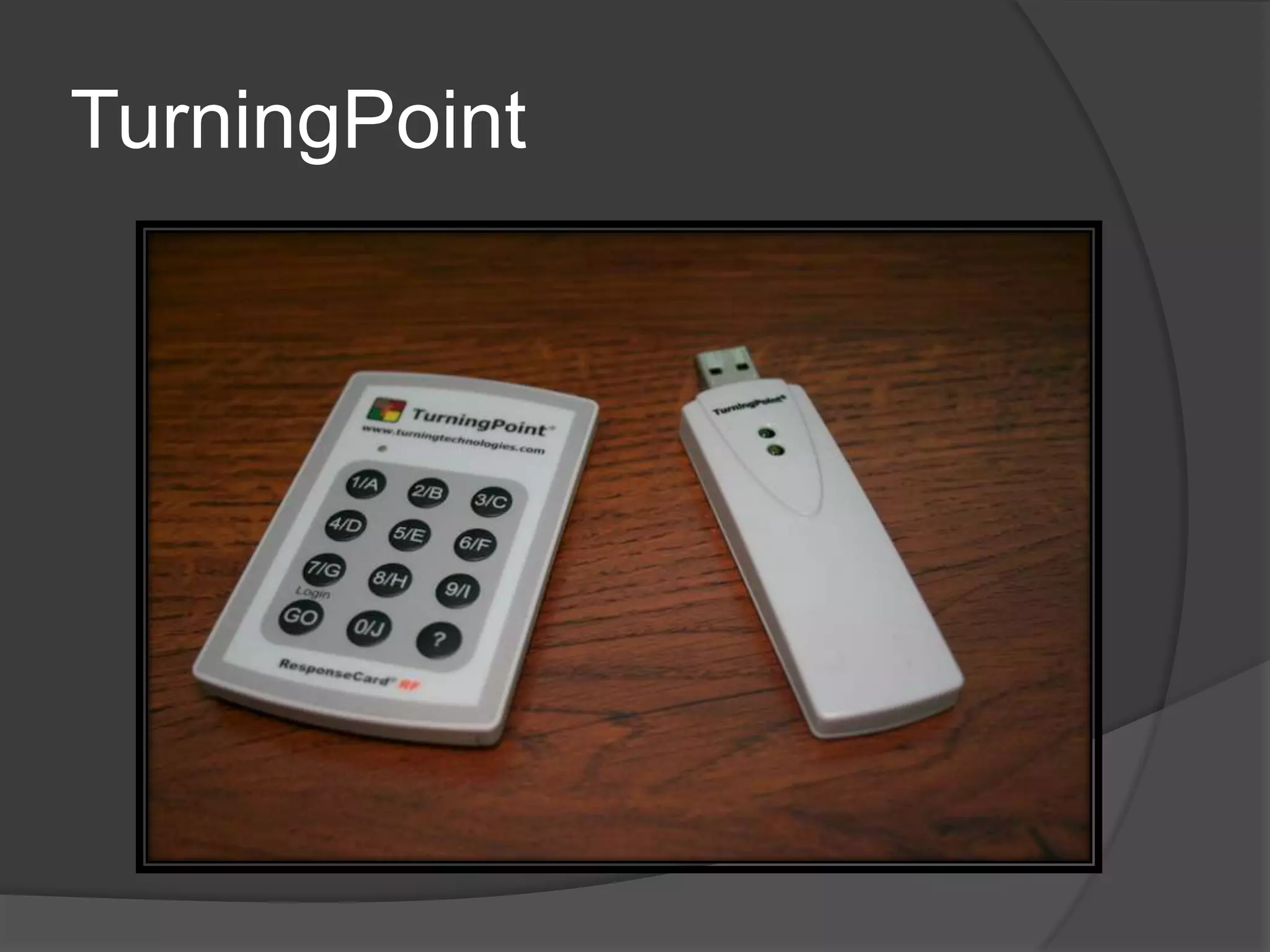 Student Response SystemA.K.A.  “Clickers”