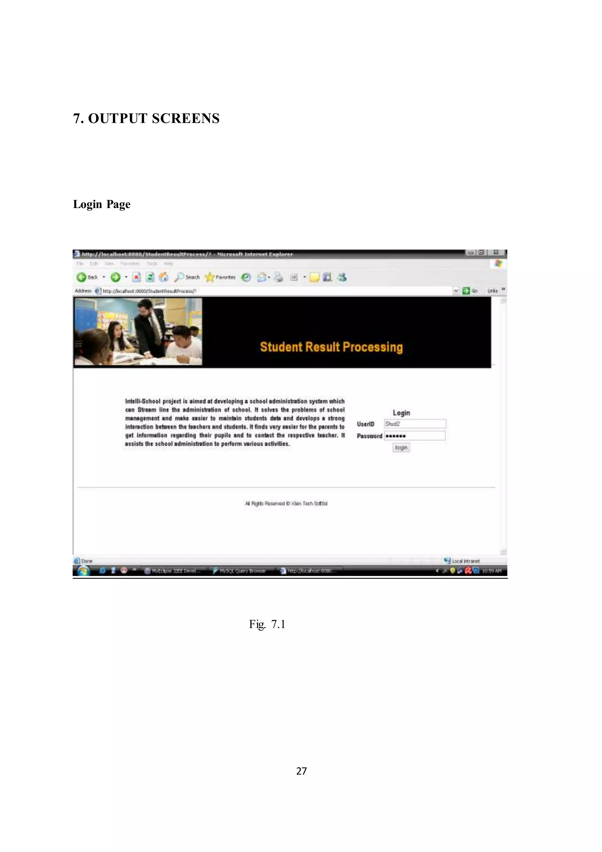 27
7. OUTPUT SCREENS
Login Page
Fig. 7.1
 