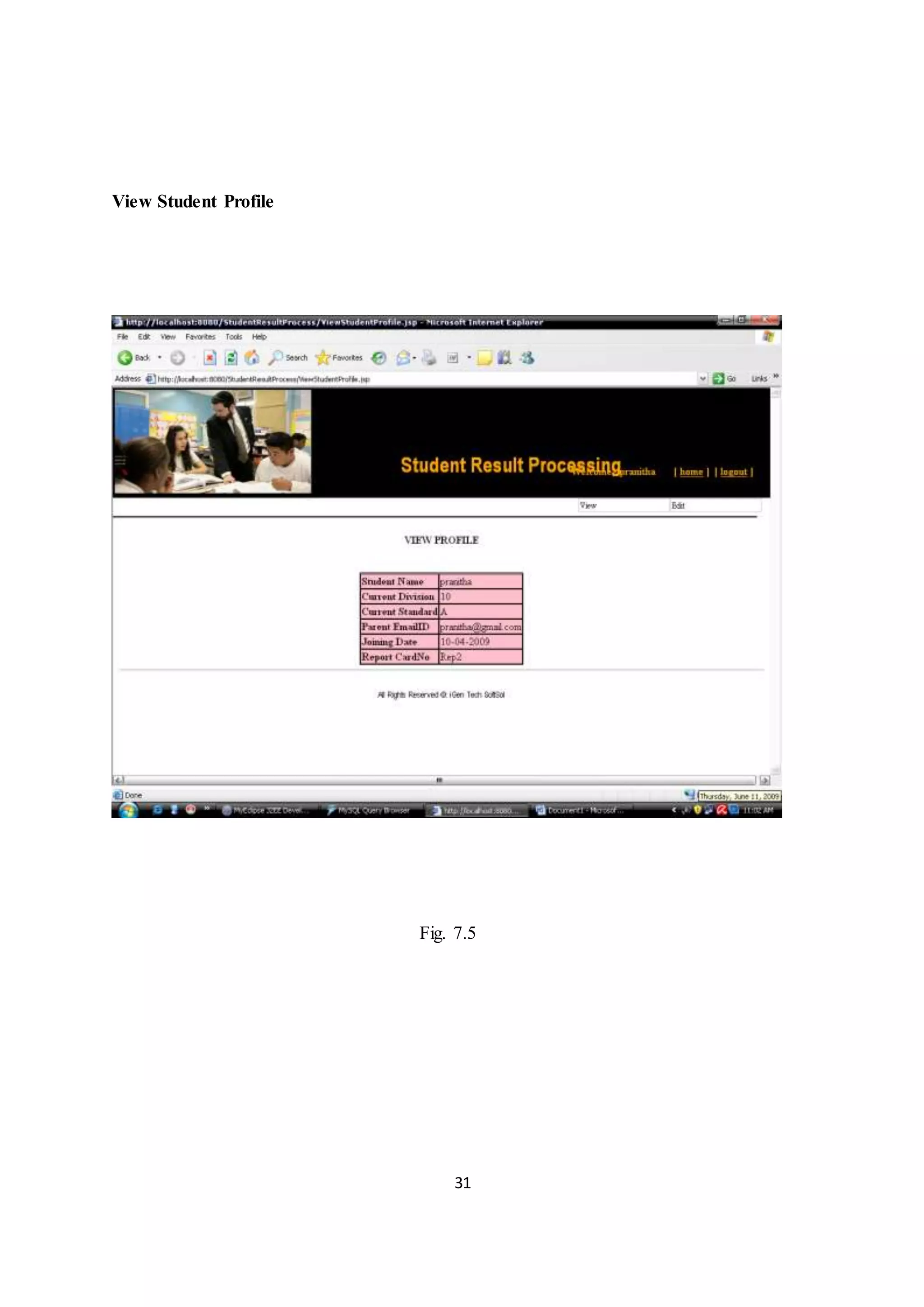 31
View Student Profile
Fig. 7.5
 