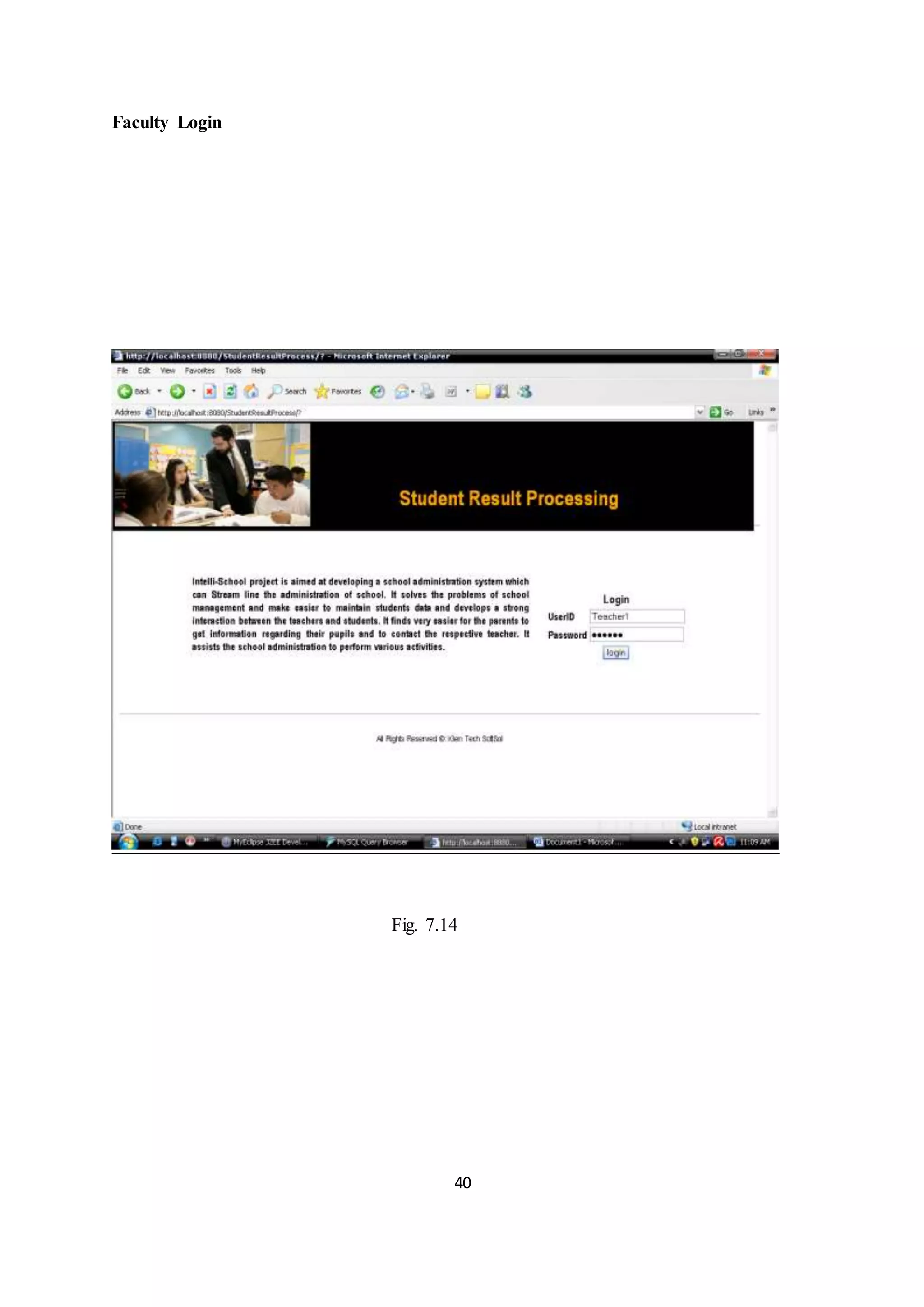 40
Faculty Login
Fig. 7.14
 