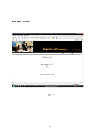 33
View Marks Details:
Fig. 7.7
 