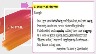 3. RHYME
16
B. Internal Rhyme
 