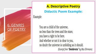 6. GENRES
OF POETRY
35
A. Descriptive Poetry
Didactic Poem Example:
 