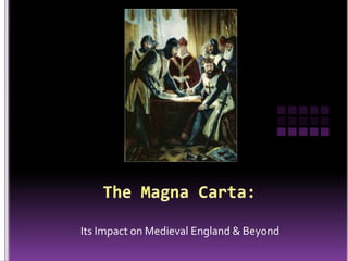 Its Impact on Medieval England & Beyond
 
