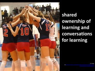 shared ownership of learning and conversations for learningCC image viahttp://www.flickr.com/photos/soldiersmediacenter/1690071759/sizes/l/in/faves-10557450@N04/