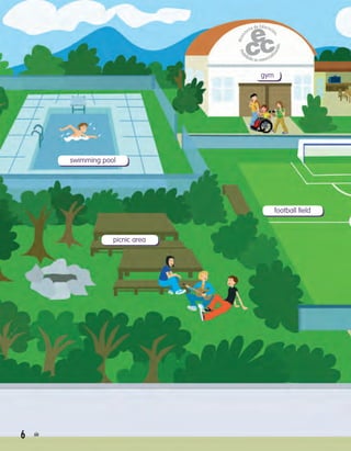 6 six
swimming pool
picnic area
football field
gym
 